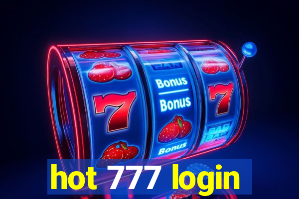 hot 777 login